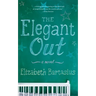 The Elegant Out