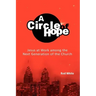 A Circle of Hope: Jesus at Work among the Next Generation of the Church