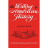 The Writing of American History
