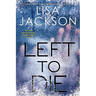 Left to Die