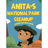 Anita's National Park Cleanup: Caring for Our Earth