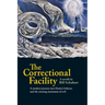 The Correctional Facility