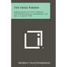 The Isneg Farmer: Publications of the Catholic Anthropological Conference, V3, No. 4, August, 1941