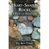 Heart-Shaped Rocks: A Path to Happiness