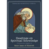 Headings on Spiritual Knowledge: The Second Part, Chapters 1-3