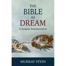 The Bible as Dream: A Jungian Interpretation