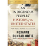An Indigenous Peoples' History of the United States (10th Anniversary Edition)