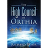 The High Council of Orthia