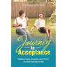 Journey to Acceptance: Finding Hope, Support, and Peace for Your Autistic Child