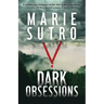Dark Obsessions