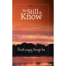 Be Still and Know: Breath Praying Through Loss