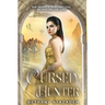 The Cursed Hunter: A Beauty and the Beast Retelling