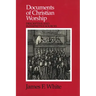 Documents of Christian Worship
