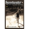Sweetwater: Black Women and Narratives of Resilience, Revised Edition