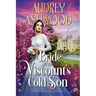 A Bride for the Viscount's Cold Son: A Regency Romance Novel