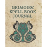 Grimoire Spell Book Journal: Large Grimoire Medieval Witchcraft Spells And Book Of Shadows Record Gift Celtic