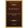 The Life Divine V1: Omnipresent Reality and the Universe