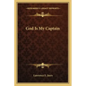 God Is My Captain