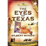 The Eyes of Texas: Lone Star Legacy, Book 3