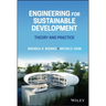 Engineering for Sustainable Development: Theory and Practice