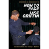 How to Fade Like Griffin: Barbercation for Today's Barber