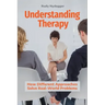Understanding Therapy: How Different Approaches Solve Real-World Problems