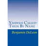 Yahweh Called Them By Name: Prophetic Truth in the Stars