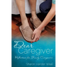 Dear Caregiver