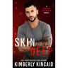 Skin Deep