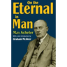 On the Eternal in Man
