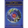 The New Earth Manifesto: A New Operating System and a Radical Paradigm Shift