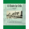 113 Etudes for Cello: Book I