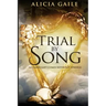 Trial by Song