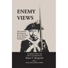 Enemy Views: The American Revolutionary War as Recorded by the Hessian Participants