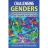 Challenging Genders: Non-Binary Experiences of Those Assigned Female at Birth