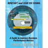 Minitab(R) and Lean Six Sigma: A Guide to Improve Business Performance Metrics