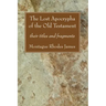 The Lost Apocrypha of the Old Testament