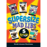 Supersize Mad Libs: Over 100 Stories in One!
