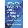 How to: Become A Junior Marine Biologist: Coral Reefs and Jellyfish
