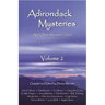 Adirondack Mysteries: And Other Mountain Tales