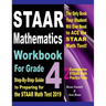 STAAR Mathematics Workbook For Grade 4: Step-By-Step Guide to Preparing for the STAAR Math Test 2019