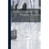 Evolution Of The Human Foot
