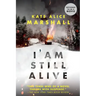 I Am Still Alive