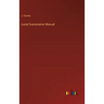 Local Examination Manual