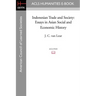 Indonesian Trade and Society: Essays in Asian Social and Economic History