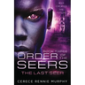 Order of the Seers: The Last Seer