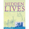 Hidden Lives: The Archaeology of Slave Life at Thomas Jefferson's Poplar Forest