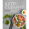 Keto Cleanse: 14-Day Plans to Reset with a Clean Ketogenic Diet