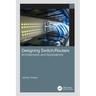 Designing Switch/Routers: Architectures and Applications
