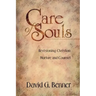 Care of Souls: Revisioning Christian Nurture and Counsel
